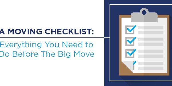 The Ultimate Moving Checklist: Everything You Need to Know Before The Big Move